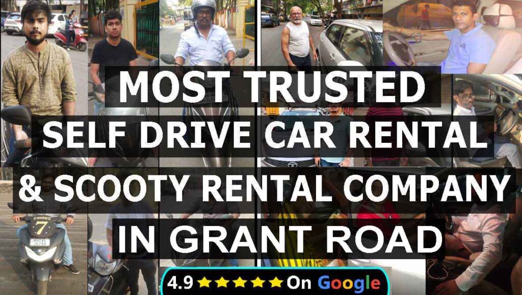 Self Drive Cars & Scooty/Activa Rentals Near Grant Road