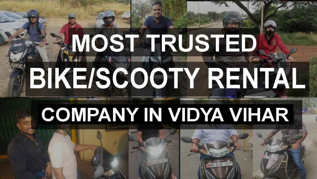 Bike Rentals Near Vidya Vihar- Rent Bike/Activa/Scooty In Vidya Vihar - Letsselfdrive